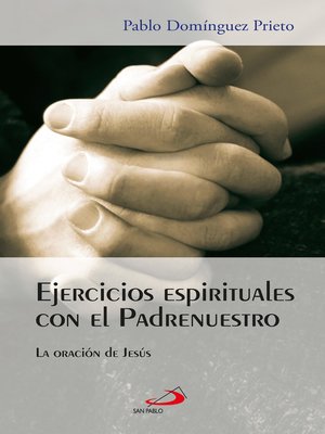 cover image of Ejercicios espirituales con el Padrenuestro